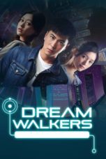 Nonton Streaming Download Drama Nonton Dream Walkers (2018) Sub Indo Subtitle Indonesia