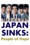 Nonton Streaming Download Drama Nonton JAPAN SINKS: People of Hope (2021) Sub Indo Subtitle Indonesia