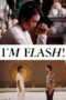 Nonton Streaming Download Drama Nonton I’m Flash! (2012) Sub Indo jf Subtitle Indonesia