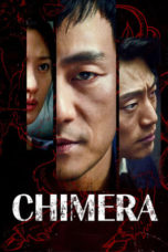 Nonton Streaming Download Drama Nonton Chimera (2021) Sub Indo Subtitle Indonesia