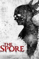 Nonton Streaming Download Drama Nonton The Spore (2021) Sub Indo jf Subtitle Indonesia