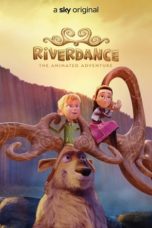 Nonton Streaming Download Drama Nonton Riverdance: The Animated Adventure (2021) Sub Indo jf Subtitle Indonesia