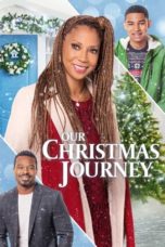 Nonton Streaming Download Drama Nonton Our Christmas Journey (2021) Sub Indo jf Subtitle Indonesia