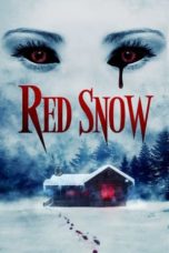 Nonton Streaming Download Drama Nonton Red Snow (2021) Sub Indo jf Subtitle Indonesia