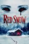 Nonton Streaming Download Drama Nonton Red Snow (2021) Sub Indo jf Subtitle Indonesia