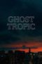 Nonton Streaming Download Drama Nonton Ghost Tropic (2020) Sub Indo jf Subtitle Indonesia