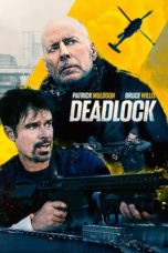 Nonton Streaming Download Drama Nonton Deadlock (2021) Sub Indo jf Subtitle Indonesia