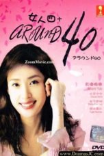 Nonton Streaming Download Drama Nonton Around 40 (2008) Sub Indo Subtitle Indonesia