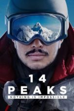 Nonton Streaming Download Drama Nonton 14 Peaks: Nothing Is Impossible (2021) Sub Indo jf Subtitle Indonesia