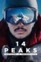 Nonton Streaming Download Drama Nonton 14 Peaks: Nothing Is Impossible (2021) Sub Indo jf Subtitle Indonesia