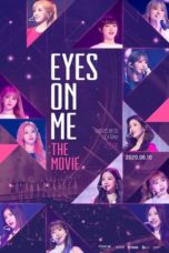 Nonton Streaming Download Drama Nonton Eyes on Me: The Movie (2020) Sub Indo jf Subtitle Indonesia