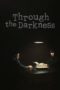 Nonton Streaming Download Drama Nonton Through the Darkness (2022) Sub Indo Subtitle Indonesia