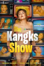 Nonton Streaming Download Drama Nonton The Kangks Show (2021) Sub Indo Subtitle Indonesia