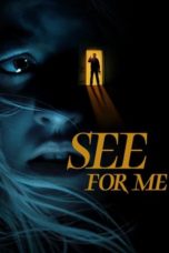 Nonton Streaming Download Drama Nonton See for Me (2022) Sub Indo jf Subtitle Indonesia