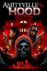 Nonton Streaming Download Drama Nonton Amityville in the Hood (2021) Sub Indo jf Subtitle Indonesia