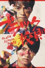 Nonton Streaming Download Drama Nonton Black School Rules (2019) Sub Indo Subtitle Indonesia