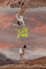 Nonton Streaming Download Drama Nonton Your Home (2020) Sub Indo Subtitle Indonesia