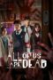 Nonton Streaming Download Drama Nonton All of Us Are Dead (2022) Sub Indo Subtitle Indonesia