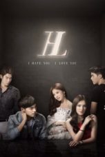 Nonton Streaming Download Drama Nonton I Hate You, I Love You (2016) Sub Indo Subtitle Indonesia