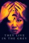 Nonton Streaming Download Drama Nonton They Live in The Grey (2022) Sub Indo jf Subtitle Indonesia