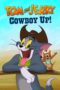 Nonton Streaming Download Drama Nonton Tom and Jerry: Cowboy Up! (2022) Sub Indo jf Subtitle Indonesia