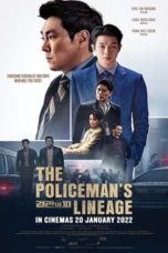 Nonton Streaming Download Drama Nonton The Policeman’s Lineage (2022) Sub Indo jf Subtitle Indonesia