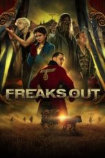 Nonton Streaming Download Drama Nonton Freaks Out (2021) Sub Indo jf Subtitle Indonesia