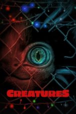 Nonton Streaming Download Drama Nonton Creatures (2021) Sub Indo jf Subtitle Indonesia