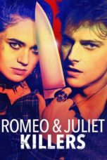 Nonton Streaming Download Drama Nonton Romeo & Juliet Killers (2022) Sub Indo jf Subtitle Indonesia