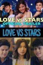 Nonton Streaming Download Drama Nonton Love vs Stars (2021) Sub Indo Subtitle Indonesia