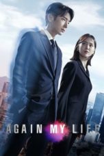 Nonton Streaming Download Drama Nonton Again My Life (2022) Sub Indo Subtitle Indonesia