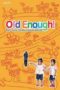 Nonton Streaming Download Drama Nonton Old Enough! (1991) Sub Indo Subtitle Indonesia