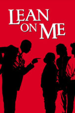 Nonton Streaming Download Drama Nonton Lean On Me (1989) Sub Indo jf Subtitle Indonesia