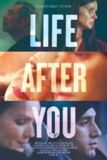 Nonton Streaming Download Drama Nonton Life After You (2022) Sub Indo jf Subtitle Indonesia