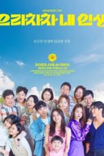 Nonton Streaming Download Drama Nonton Cheer Up My Life / Bravo, My Life (2022) Sub Indo Subtitle Indonesia