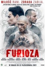 Nonton Streaming Download Drama Nonton Furioza (2021) Sub Indo jf Subtitle Indonesia