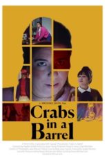 Nonton Streaming Download Drama Nonton Crabs in a Barrel (2021) Sub Indo jf Subtitle Indonesia