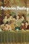 Nonton Streaming Download Drama Nonton Delicacies Destiny (2022) Sub Indo Subtitle Indonesia