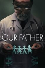 Nonton Streaming Download Drama Nonton Our Father (2022) Sub Indo jf Subtitle Indonesia