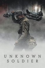 Nonton Streaming Download Drama Nonton Unknown Soldier (2017) Sub Indo jf Subtitle Indonesia