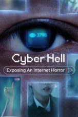 Nonton Streaming Download Drama Nonton Cyber Hell: Exposing an Internet Horror (2022) Sub Indo jf Subtitle Indonesia