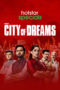 Nonton Streaming Download Drama Nonton City of Dreams S02 (2021) Sub Indo Subtitle Indonesia