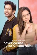 Nonton Streaming Download Drama Nonton Never Kiss Your Best Friend (2020) Sub Indo Subtitle Indonesia