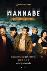 Nonton Streaming Download Drama Nonton Wannabe (2022) Sub Indo Subtitle Indonesia