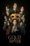 Nonton Streaming Download Drama Nonton Golden Mask (2022) Sub Indo Subtitle Indonesia