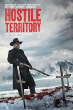 Nonton Streaming Download Drama Nonton Hostile Territory (2022) Sub Indo jf Subtitle Indonesia