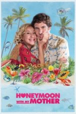 Nonton Streaming Download Drama Nonton Honeymoon With My Mother / Mother’s Love (2022) Sub Indo jf Subtitle Indonesia