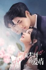 Nonton Streaming Download Drama Nonton Love from Zero to One / Fall in Love (2022) Sub Indo Subtitle Indonesia