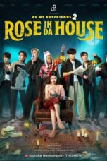 Nonton Streaming Download Drama Nonton Rose In Da House (2022) Sub Indo Subtitle Indonesia