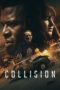 Nonton Streaming Download Drama Nonton Collision (2022) Sub Indo jf Subtitle Indonesia